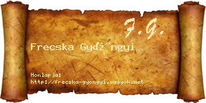 Frecska Gyöngyi névjegykártya